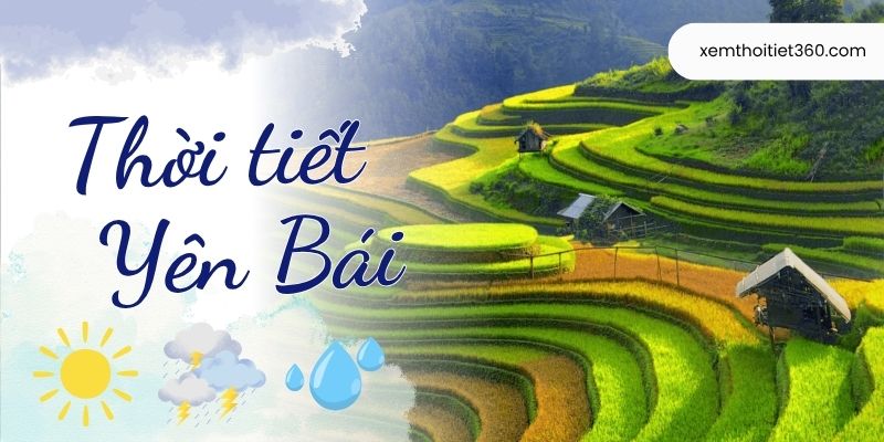 Thời tiết Yên Bái